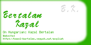 bertalan kazal business card
